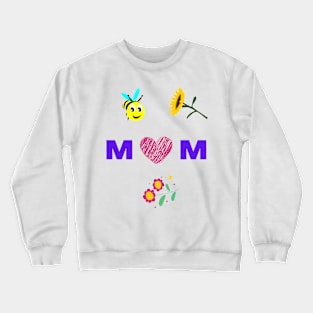 Mom Mother's Day Crewneck Sweatshirt